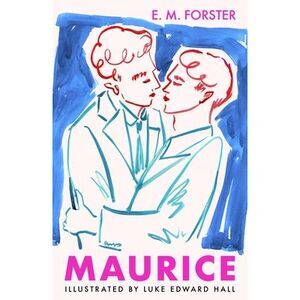 Maurice -- E. M. Forster